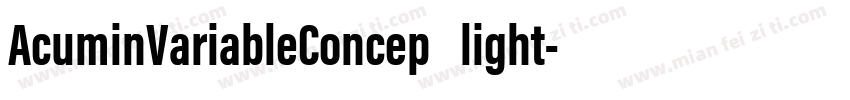 AcuminVariableConcep light字体转换